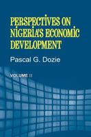 Perspectives on Nigeria's Economic Development Volume II 9788431062 Book Cover