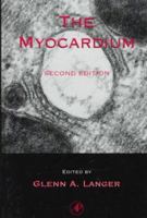 The Myocardium 0124365701 Book Cover