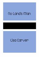 No Land's Man 0999407368 Book Cover