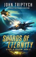 Shards of Eternity 1723136867 Book Cover