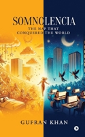 Somnolencia: The Nap That Conquered the World B0F33BF1BD Book Cover
