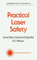 Practical laser safety (Occupational safety and health) B01MF5GI65 Book Cover