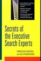 Secrets of the Executive Search Experts 0814404952 Book Cover