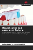 Dental caries and associated factors 6208139600 Book Cover