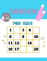 Sudoku Book For Kids: Sudoku puzzles for beginners and kids that have solutions B09GJML2R6 Book Cover