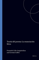 TeorIa Del Poema: La EnunciaciOn LIrica.(Dialogos Hispanicos 21) 9042003782 Book Cover