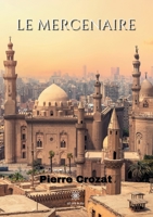 Le Mercenaire B091GM226T Book Cover