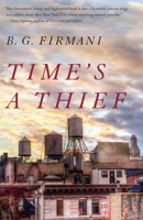 Time's a Thief 1101974133 Book Cover