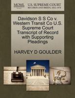 Davidson S S Co v. Western Transit Co U.S. Supreme Court Transcript of Record with Supporting Pleadings 1270101935 Book Cover