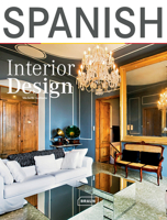 Spanish Interior Design 3037680695 Book Cover