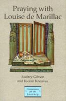 Praying With Louise De Marillac (Companions for the Journey) 0884893294 Book Cover