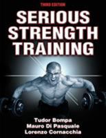 Serious Strength Training 0880118342 Book Cover