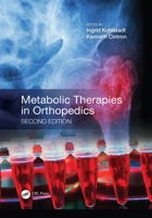 Metabolic Therapies in Orthopedics, Second Edition 1032094850 Book Cover