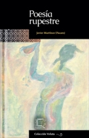 Poesía rupestre (Voluta) (Spanish Edition) B0DQG6HNP7 Book Cover
