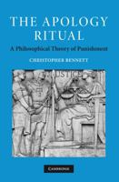 The Apology Ritual: A Philosophical Theory of Punishment 0521174007 Book Cover