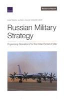 Russian Military Strategy: Organizing Operations for the Initial Period of War 1977407129 Book Cover