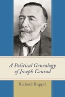 A Political Genealogy of Joseph Conrad 1498505007 Book Cover