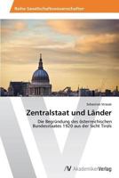 Zentralstaat Und Lander 3639644883 Book Cover