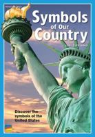 SYMBOLS OF OUR COUNTRY 1450906672 Book Cover