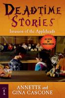 Invasion of the Appleheads 0816741360 Book Cover