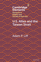U.S. Allies and the Taiwan Strait 1009405667 Book Cover