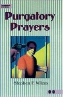 Purgatory Prayers (Thumbprint Mysteries) 0809206048 Book Cover