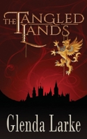 The Tangled Lands 1913892484 Book Cover