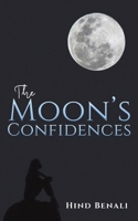 The Moon's Confidences 9948723503 Book Cover