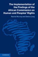 The Implementation of the Findings of the African Commission on Human and Peoples' Rights 1107688566 Book Cover