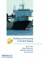Modelling and Forecasting in Dry Bulk Shipping 0415719836 Book Cover