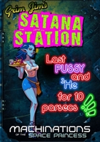 Grim Jim's Satana Station 024487557X Book Cover
