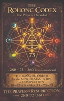 The Rohonc Codex Decoded 1067682813 Book Cover