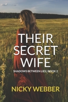 Their Secret Wife 0995134758 Book Cover