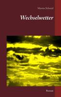 Wechselwetter (German Edition) 3749449988 Book Cover