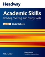 Headway Academic Skills: 1: Reading, Writing, and Study Skills Student's Book 0194741591 Book Cover