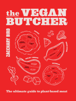 The Vegan Butcher 1922754099 Book Cover