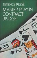 Master Play in Contract Bridge 0486203360 Book Cover