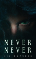 Never, Never 0648881326 Book Cover