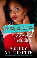 The Prada Plan 2: Leah's Story 1601626118 Book Cover