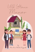 Old Stone House Manor 1915206839 Book Cover