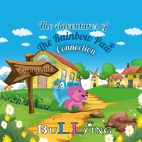 The Adventure of The Rainbow Paw Connection B0CCZV1SV5 Book Cover