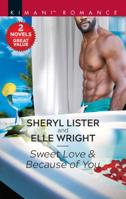 Sweet Love / Because of You 1335998810 Book Cover