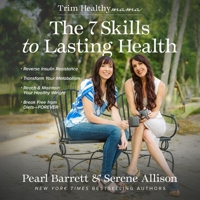 The 7 Skills to Lasting Health B0GMXZQD6V Book Cover
