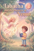 Tabatha and the Mystery of Venus B0H45H6S8V Book Cover