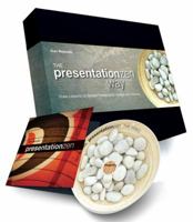 The Presentation Zen Way Video Lessons on Simple Presentation Design and Delivery 032161772X Book Cover