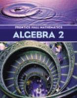 Prentice Hall Mathematics: Algebra 2 0131339982 Book Cover