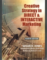 Creative Strategy in DIRECT & INTERACTIVE Marketing 1933199024 Book Cover