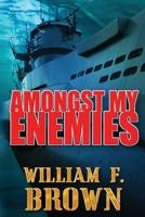Amongst My Enemies 1087949483 Book Cover