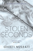 Stolen Seconds (Tethered Fates) B0DP58MN1Q Book Cover