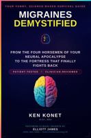 Migraines Demystified: Your Snarky, Science-Backed Survival Guide 1966703201 Book Cover
